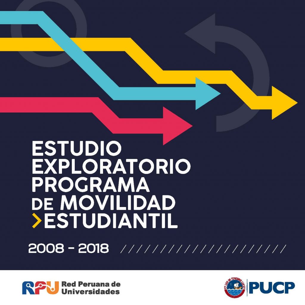 Estudio exploratorio del Programa de Movilidad Estudiantil RPU - PUCP ...